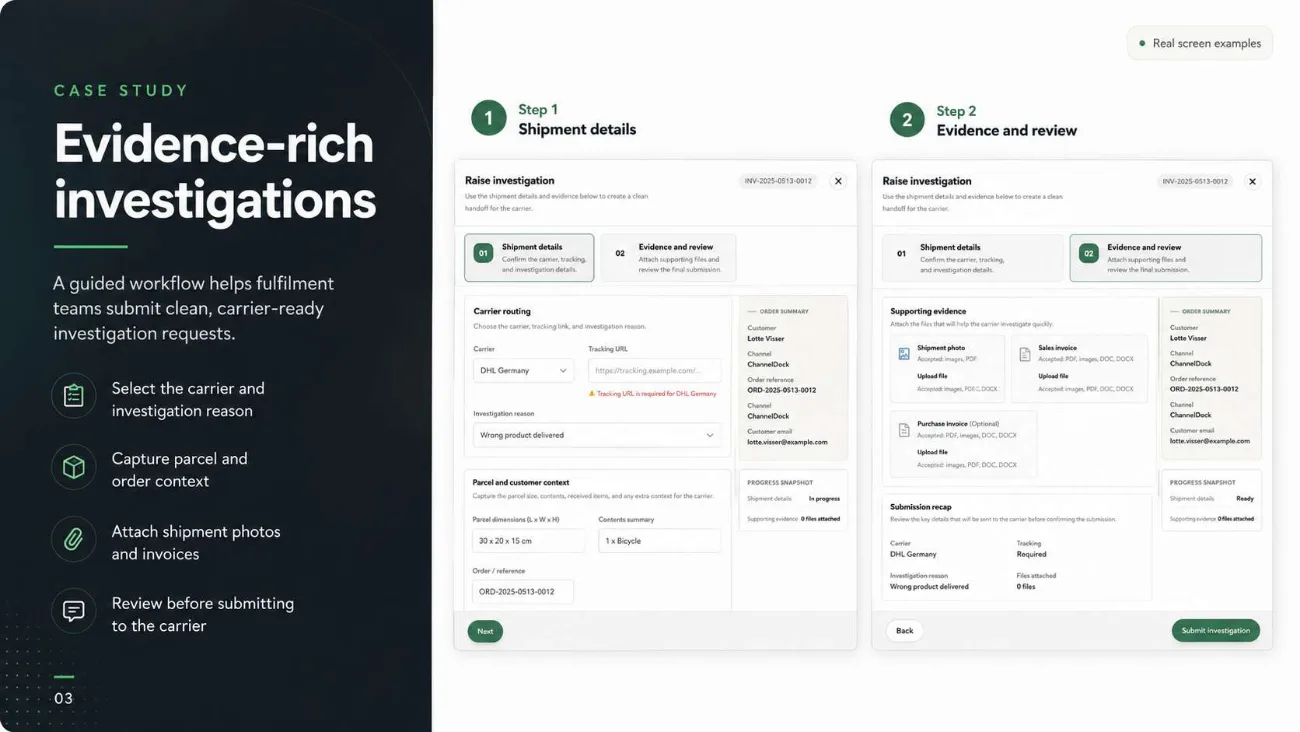 Two-step investigation wizard collecting shipment details and evidence
